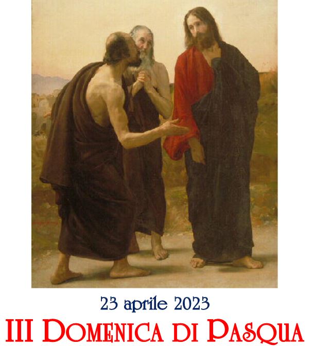 III Domenica di Pasqua, 23.04.2023
