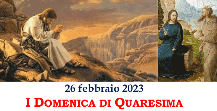 1a Domenica di Quaresima, anno A, 26.02.2023